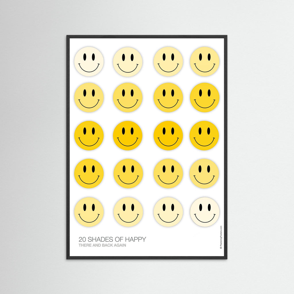 20 SHADES OF HAPPY – There and Back Again | PlasteringPosters.com | Fine Art Printed Poster