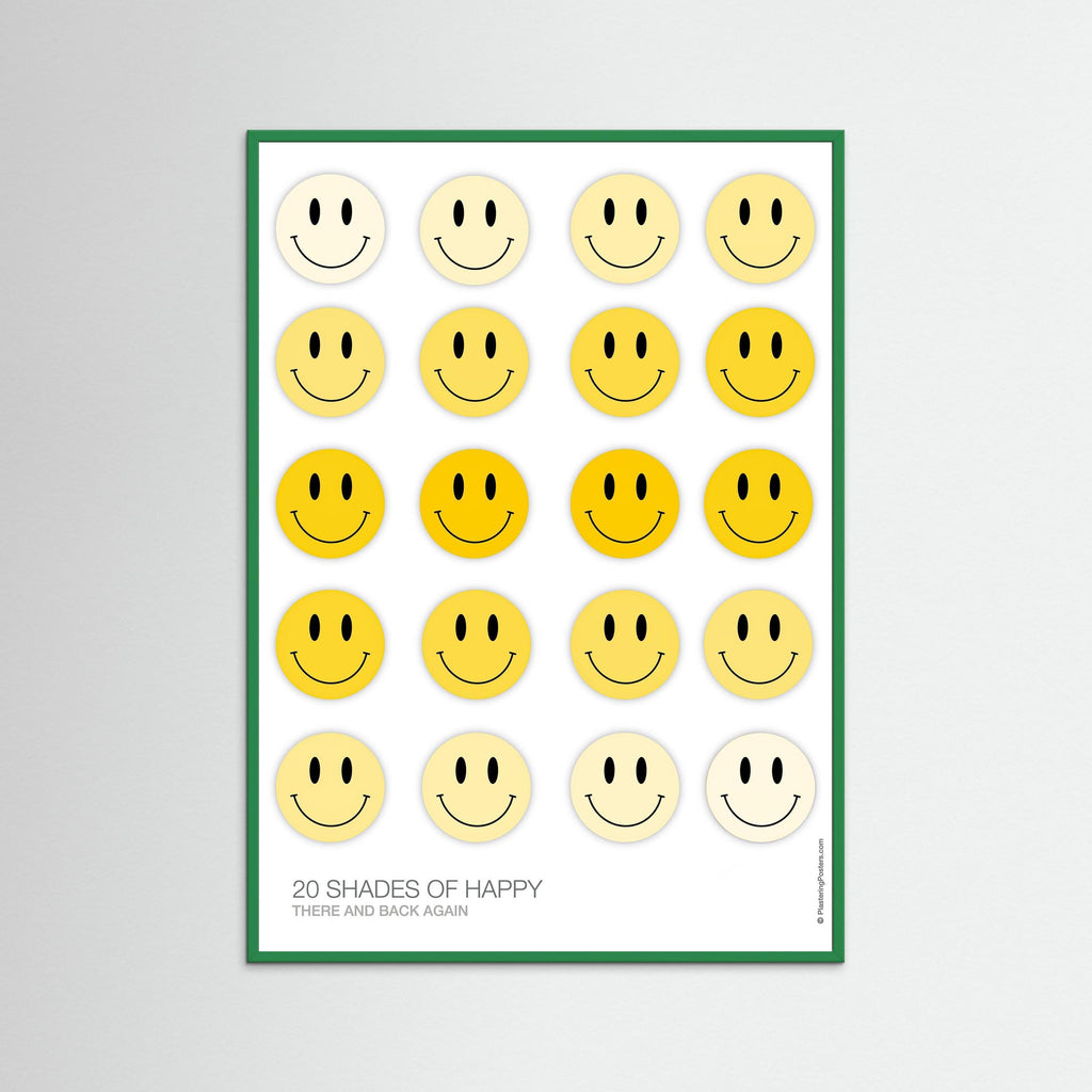 20 SHADES OF HAPPY – There and Back Again | PlasteringPosters.com | Fine Art Printed Poster