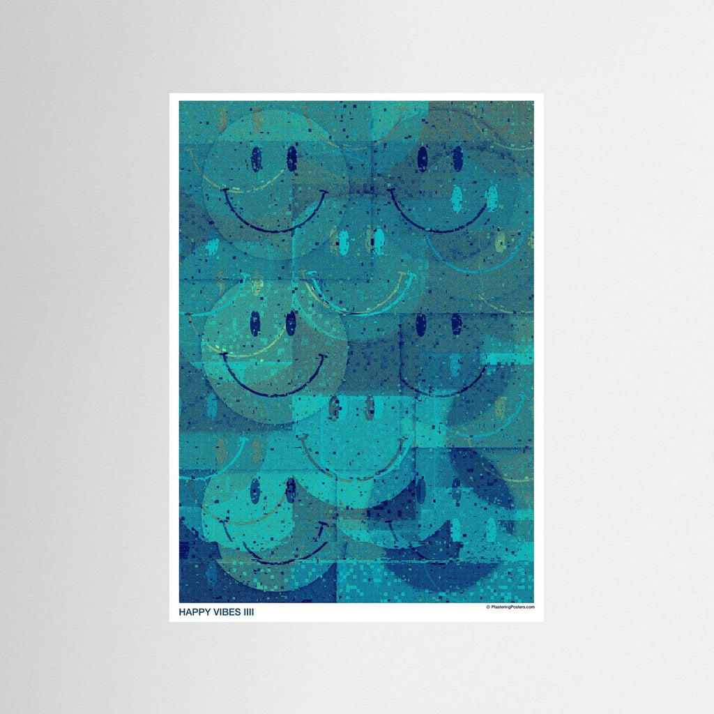 HAPPY VIBES IIII - PlasteringPosters.com | Fine Art Printed Poster